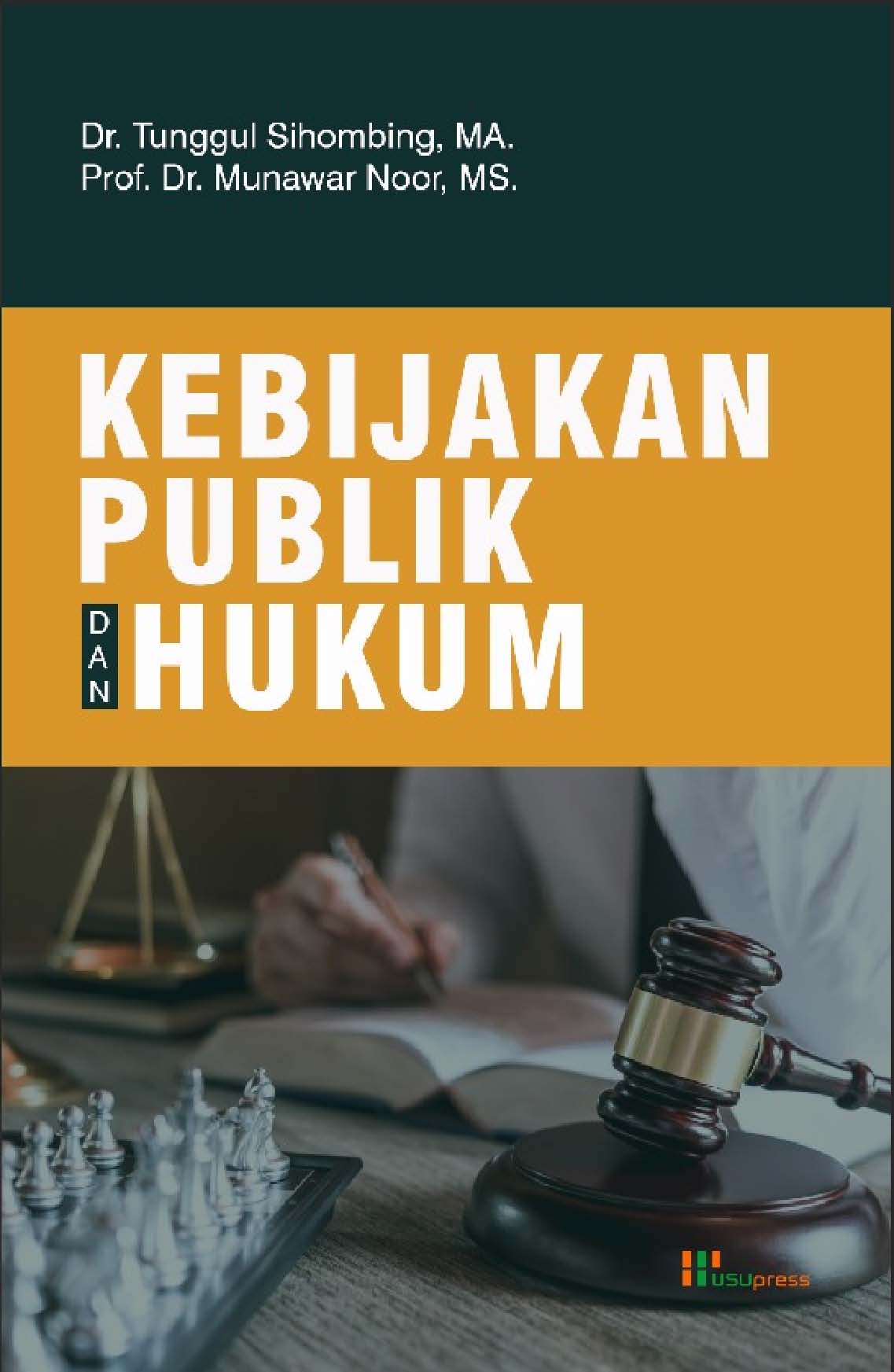 Cover of Kebijakan Publik dan Hukum