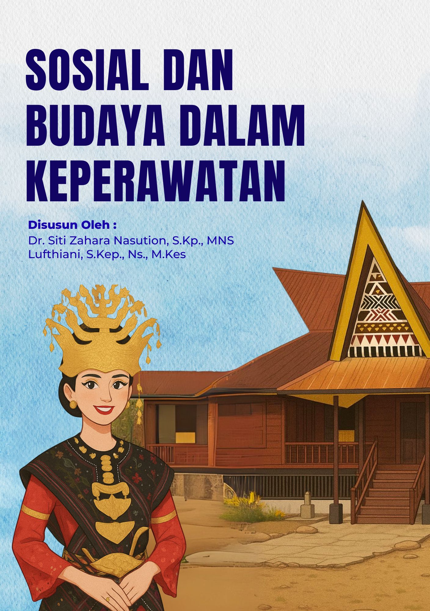 Cover of Sosial dan Budaya Dalam Keperawatan