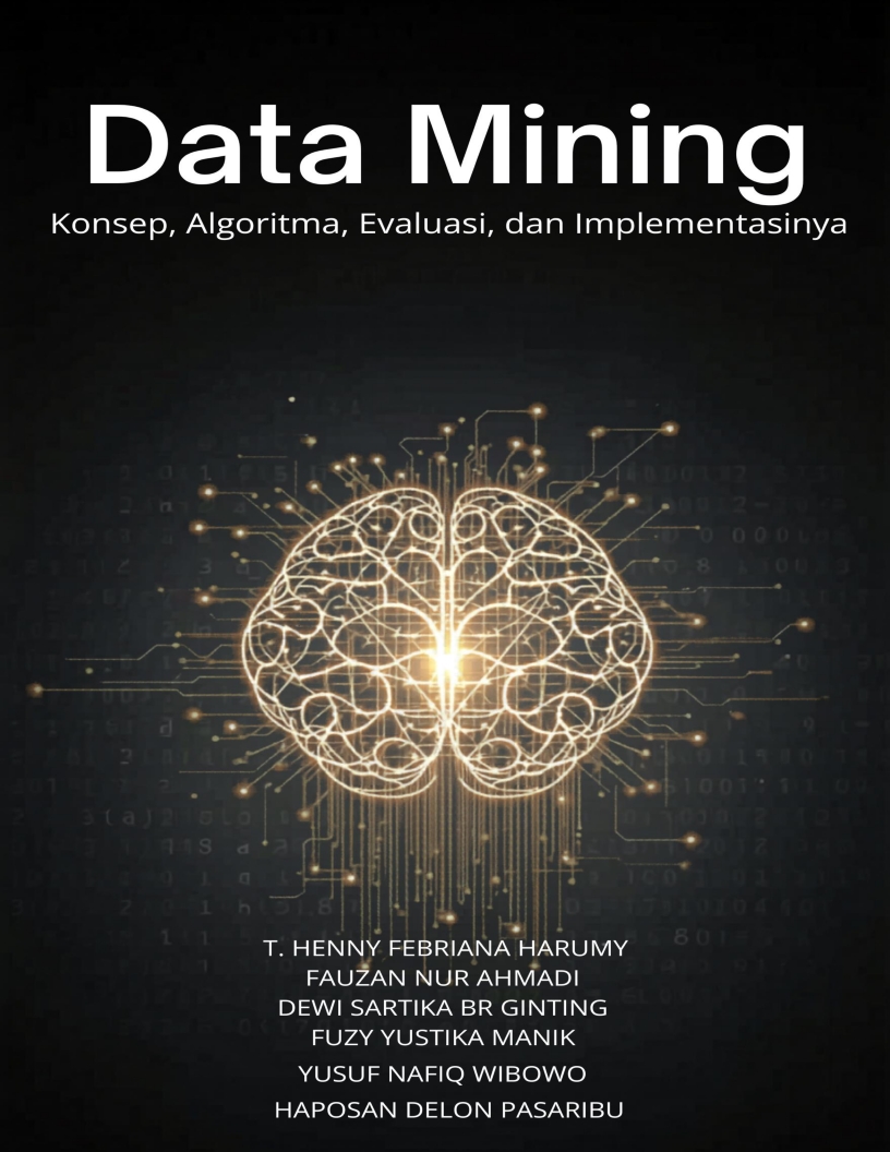 Cover of Data Mining: Konsep, Algoritma, Evaluasi, dan Implementasinya