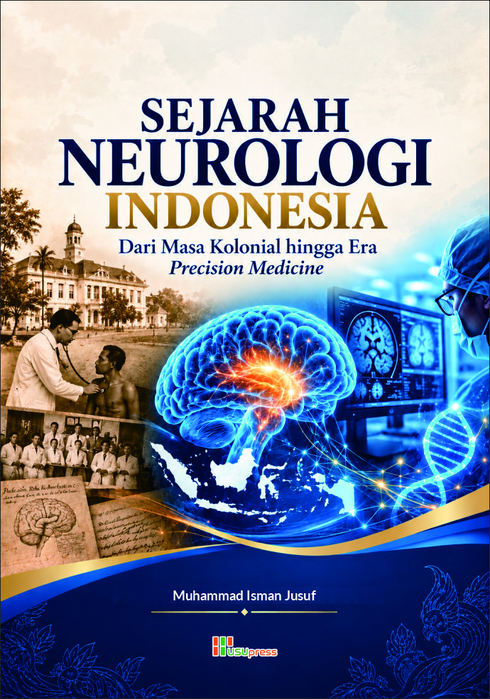 Sejarah Neurologi Indonesia: Dari Masa Kolonial hi...
