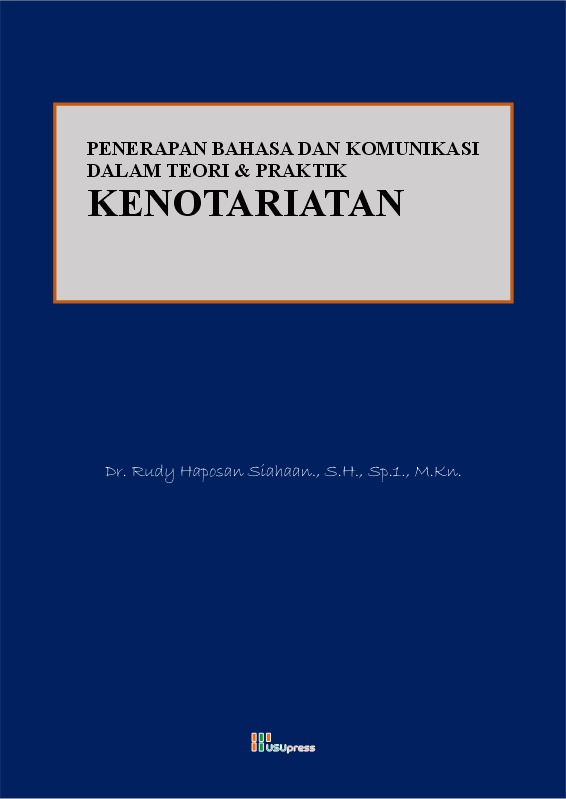 Cover of Penerapan Bahasa dan Komunikasia Dalam Teori & Praktik Kenotariatan