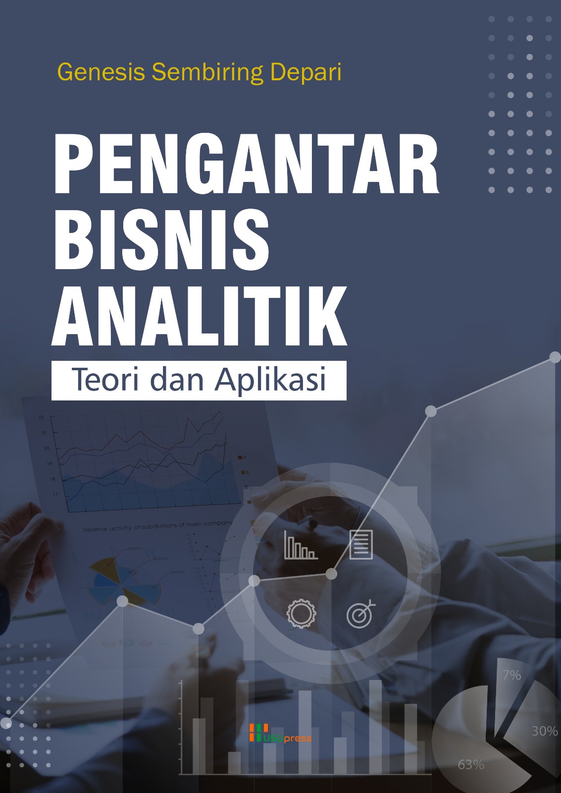 Cover of Pengantar Bisnis Analitik Teori dan Aplikasi