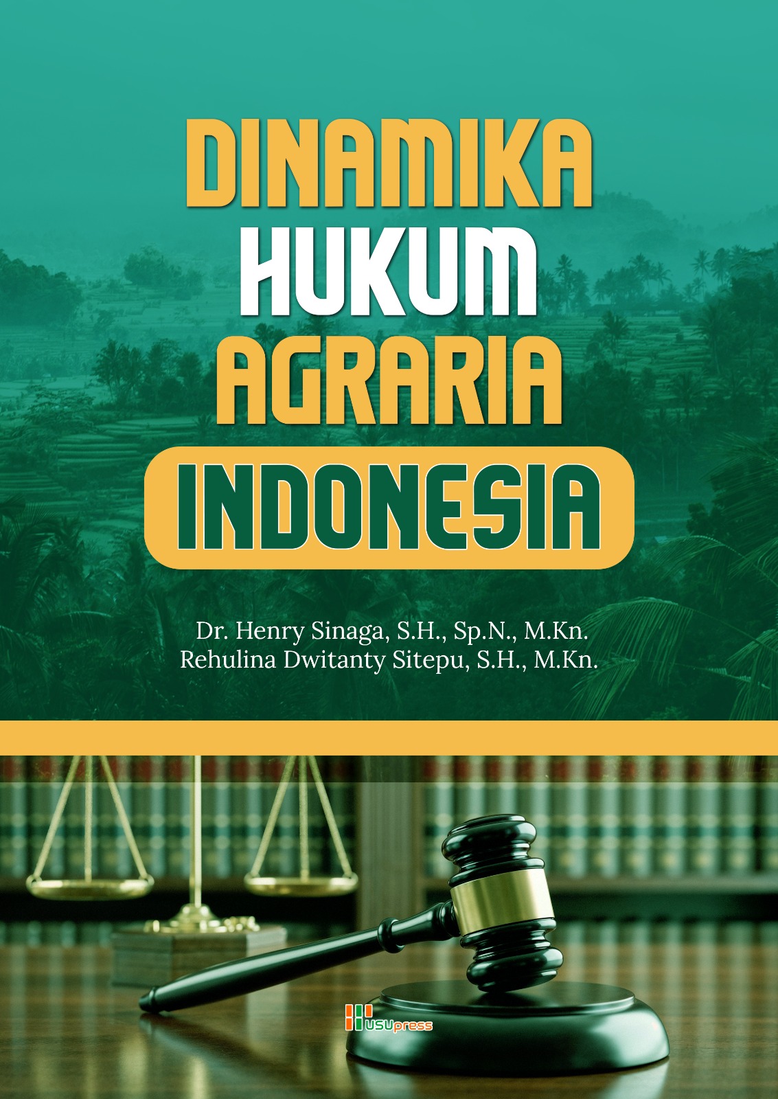 Cover of Dinamika Hukum Agraria Indonesia