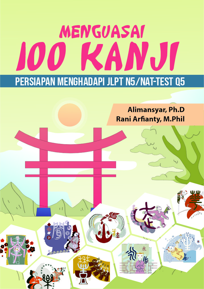 Cover of Menguasai 100 Kanji: Persiapan Menghadapi JLPT N5/NAT-TEST Q5