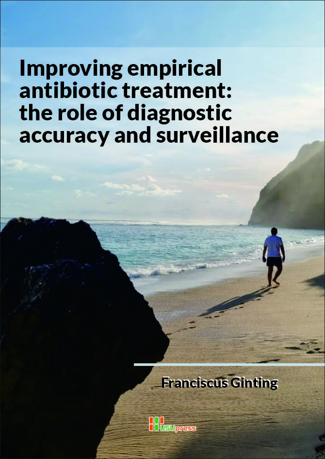 Cover of Improving empirical antibiotic treatment: the role of diagnostic accuracy and surveillance