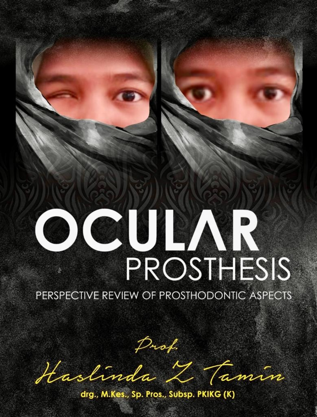 Cover of Ocular Prosthesis : Perspective Review of Prosthodontic Aspects