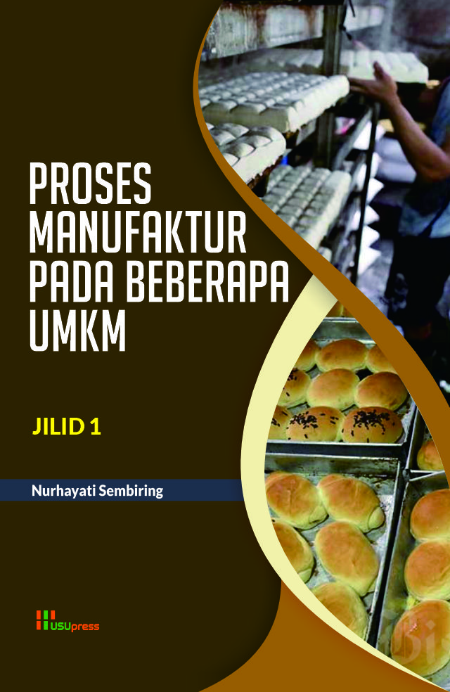 Cover of Proses Manufaktur pada Beberapa UKM Jilid 1