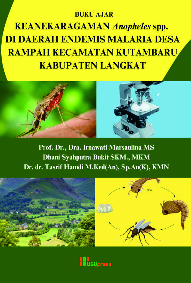 Cover of Buku Ajar Keanekaragaman Anopheles spp. di Daerah Endemis Malaria Desa Rampah Kecamatan Kutalimbaru Kabupaten Langkat