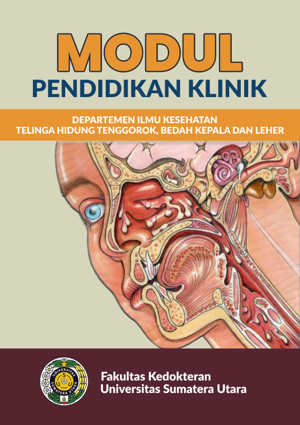 Cover of Modul Pendidikan Klinik Departemen Ilmu Kesehatan Telinga Hidung Tenggorok, Bedah Kepala dan Leher