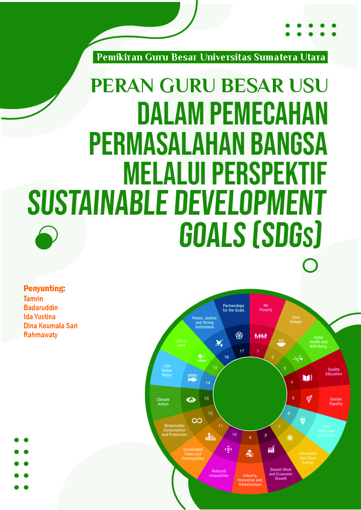 Cover of Peran Guru Besar USU Dalam Pemecahan Permasalahan Bangsa Melalui Perspektif Sustainable Development Goas (SDGs)