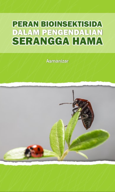 Cover of Peran Bioinsektisida Dalam Pengendalian Serangga Hama